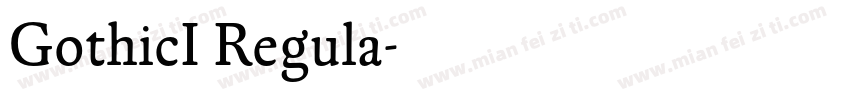 GothicI Regula字体转换